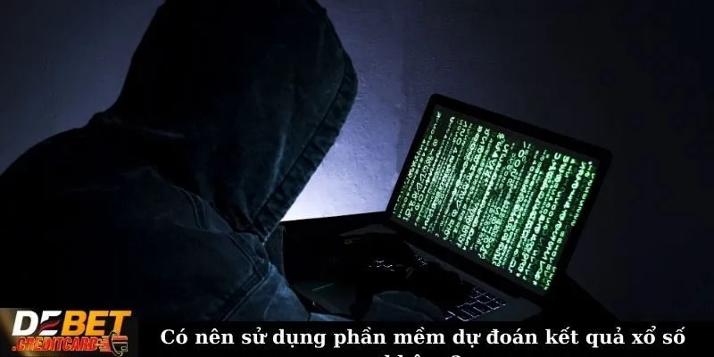 Có nên sử dụng phần mềm dự đoán kết quả xổ số không? 1 Có nên sử dụng phần mềm dự đoán kết quả xổ số không?