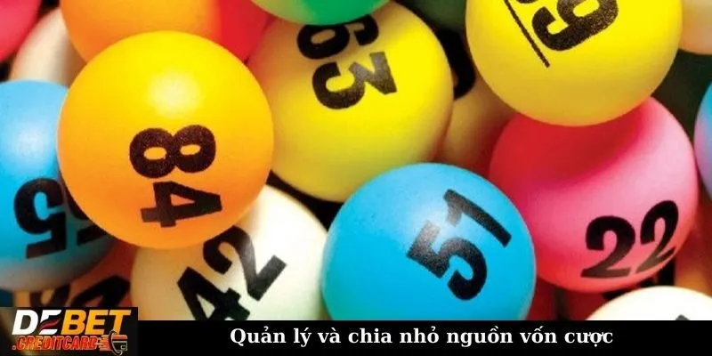 Có chiến thuật nào giúp tăng cơ hội trúng thưởng khi chơi lô tô không? 3 Quản lý và chia nhỏ vốn cược